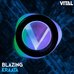 BlazinG - Kraata [Vital Release]