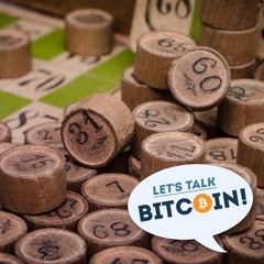 Let's Talk Bitcoin! #333 - On Consensus and All Kinds of Forks