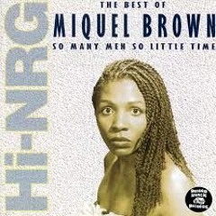 Miquel Brown - So Many Men So Little Time