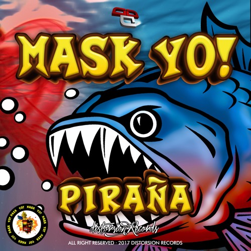 Mask Yo! - Piraña