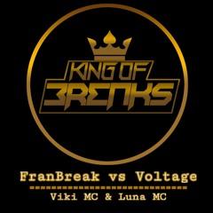 Fran Break Vs Voltage @ I Love Breaks Ft Viki Mc & Luna Mc