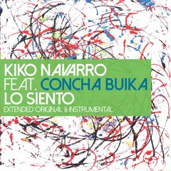 Kiko Navarro - Lo Siento feat. Concha Buika (Extended Original)