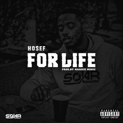 For Life (Produced By MahxieMusic)