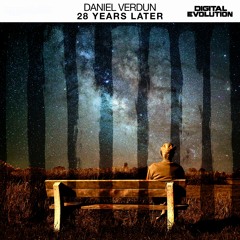 Daniel Verdun - 28 Years Later (Original Mix) [Out Now]