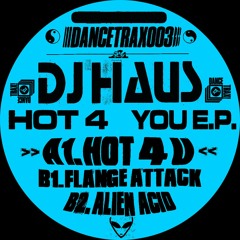 Premiere: DJ Haus 'Hot 4 U'
