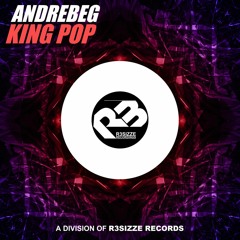 Andrebeg - King Pop (Original Mix) OUT NOW