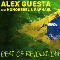 Alex Guesta BEAT OF REVOLUTION Ft Honorebel & Raphael // Sony Music