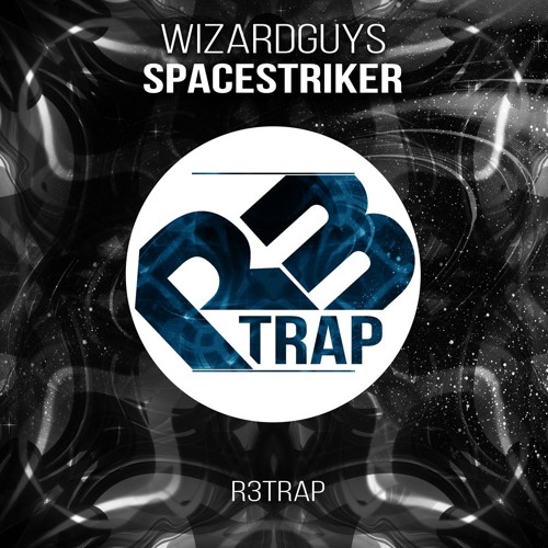 Wizardguys - Spacestriker (Original Mix) OUT NOW