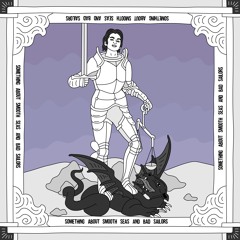 Half Empty - Something About Smooth Seas And Bad Sailors