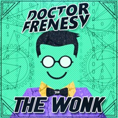 [TGS Exclusive] Dr Frenesy - The Wonk (Original Mix)