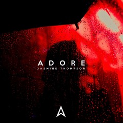 Adore (Antent Remix)