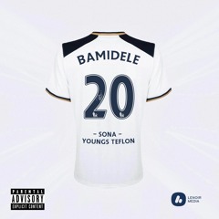 Sona feat. Youngs Teflon - Bamidele (Official Audio)