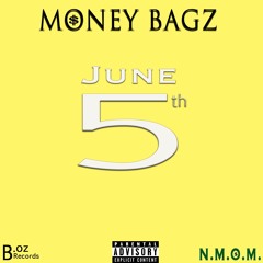 Never Forget by: Money Bagz (prod: Brian Christopher)