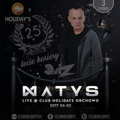 Dj Matys Live at Club HOLIDAYS Orchowo (2017-06-03)