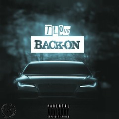 TL0w - Back On