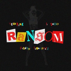 The Ransom (Feat. Saho) [Prod. Tower Beatz]