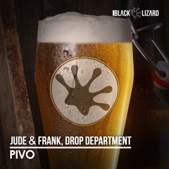 Jude & Frank vs Drop Department - Pivo - - - > OUT NOW!!!!!!
