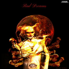 Bad Dreams (Prod. by Zillak)