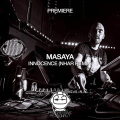 PREMIERE: Masaya - Innocence (Nhar Remix) [Chapter 24 Records]