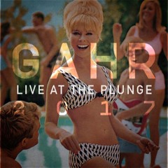 Live at The Plunge 2017