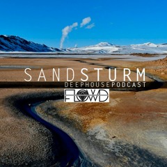 SANDSTURM - Deephouse//Podcast