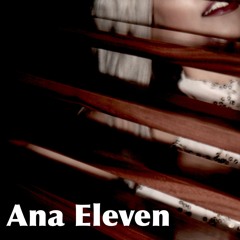 Ana Eleven - The Queen