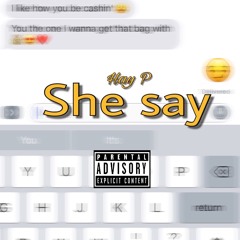 Hay P - she say (G-mix)
