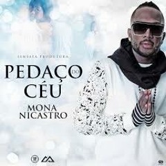 Mona Nicastro - Pedaço do Céu