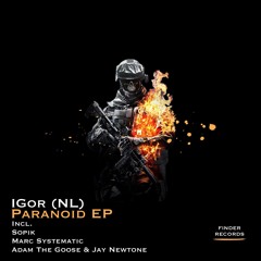 IGor (NL) - Paranoid (Marc Systematic Remix)