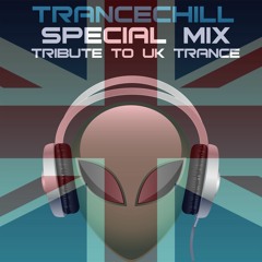 TranceChill Special UK Mix