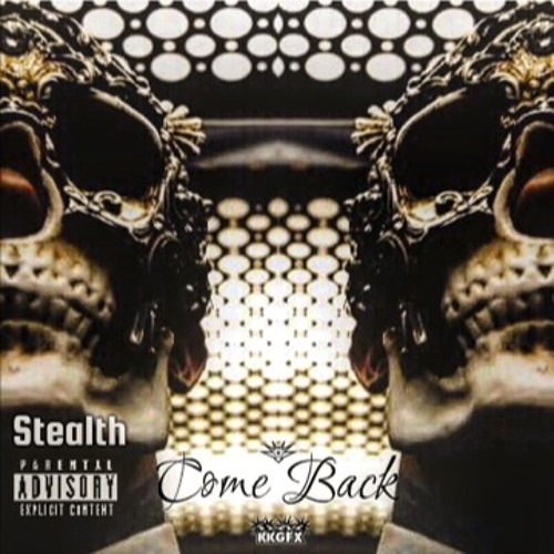 Stealth - Comeback