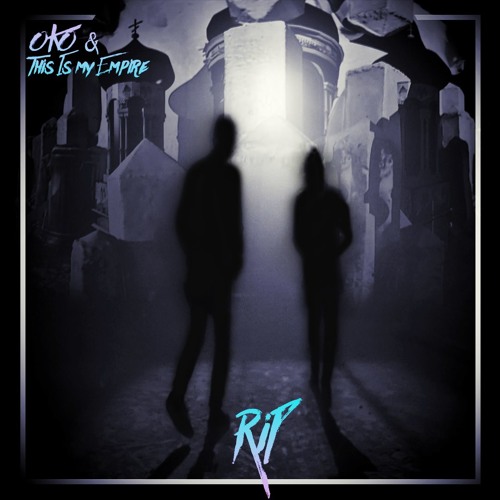 THIS IS MY EMPIRE & OKO Beats - RIP (Ft YK40)