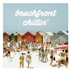 beachfront chillin'