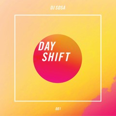 Sosa - Day Shift 001