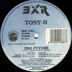 Tony H - Zoo Future (Elephant Mix)(1998)