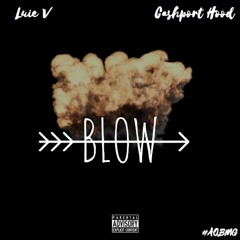 Luie V & Cashport Hood BLOW