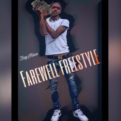ZayNino - Farewell Freestyle
