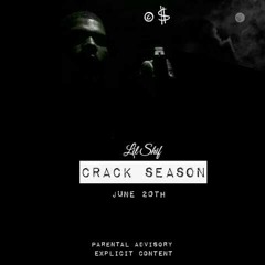Lil Shif- "Crack Season"