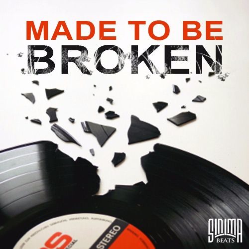 Made To Be Broken