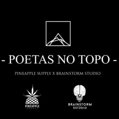 Poetas no Topo 3.2 - Raillow | Xamã | LK | Choice | Leal | Neto | Ghetto ZN | Lord (Prod. Slim & TH)