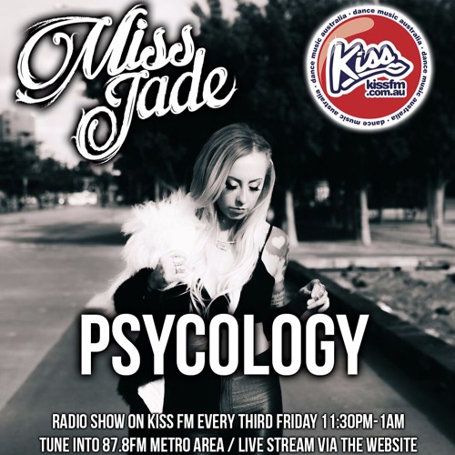 PSYCOLOGY #014 - Hosted by Miss Jade