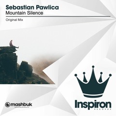 Sebastian Pawlica - Mountain Silence (Original Mix)OUT NOW
