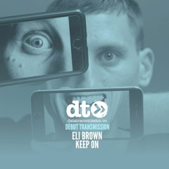 Eli Brown - Keep On