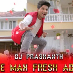 COLGATE MAX FRESH AD SONG EXCLUSIVE MIX BY DJ PRASHANTH.mp3