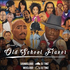 #OldSchoolFlavor Vol 2 | Old School R&B 2017 Mix | By DJ TIMZ (@timz_dj)