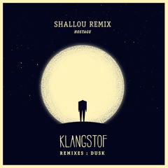 Klangstof - "Hostage" (Shallou Remix)