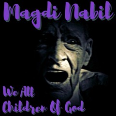 We All Children Of God Ƹ̴Ӂ̴Ʒ