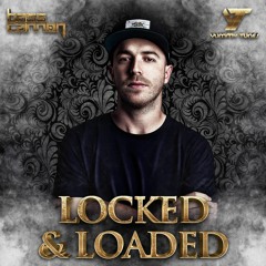 Locked & Loaded by Basscannon - Sample Pack (OUT NOW!)