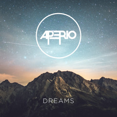 Aperio - Dreams (FREE DOWNLOAD)