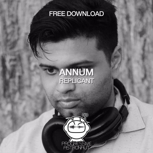 FREE DOWNLOAD: Annum - Replicant (Original Mix) [PAF025]